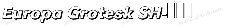 Europa Grotesk SH字体转换